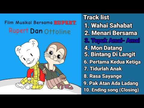 Film Musikal Bersama Rupert - Rupert & Ottoline (Full Album Stream)