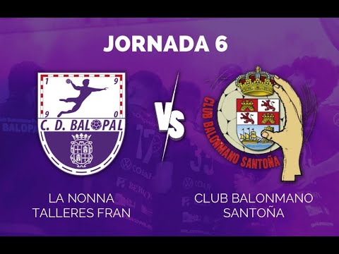 PIZZERIA LA NONNA TALLERES FRAN C.D. BALOPAL - ARHA HOTELES C.B. SANTOÑA - 1ª Div. M. Gr. B ● J. 06