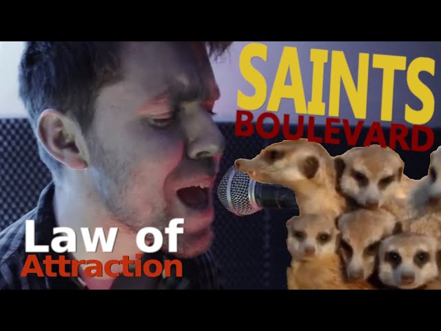  Law Of Attraction - Saints Boulevard