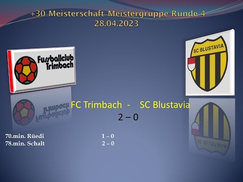 +30 Meisterschaft  Meistergruppe  FC Trimbach-SC Blustavia
