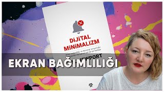 Dijital Minimalizm ile Ekran ve Teknoloji Bağımlılığından Kurtulma Yolları