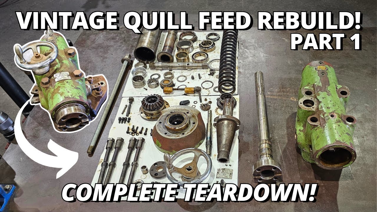 Rebuilding a VINTAGE Milling & Drilling Quill Feed Attachment! 🛠| Part 1