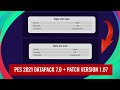 PES 2021 DATAPACK 7.0 + PATCH VERSION 1.07 (FIX UNABLE TO LOAD BECAUSE DATA FROM DIFFERENT VERSION)