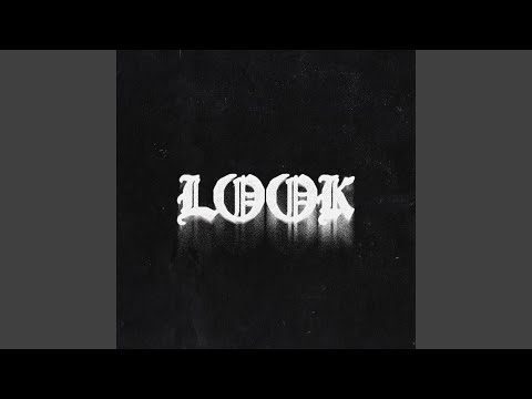 Video thumbnail for LOOK