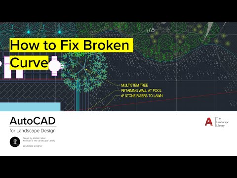 08. How to Fix Broken Curve | AutoCAD for Landscape Design