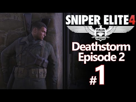 Sniper Elite 4 Deathstorm: Infiltration DLC Part 1