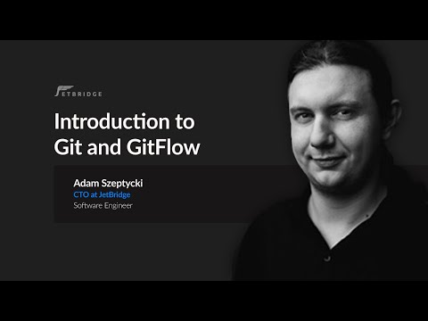 Introduction to Git and GitFlow