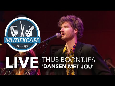 Thijs Boontjes - 'Dansen Met Jou' live bij Muziekcafé