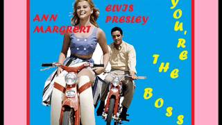 SOUL BOY and GIRL - ( Elvis Presley and Ann Margret - you&#39;re the boss )