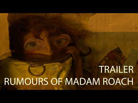 Rumours of Madam Roach — Trailer (Inglese)