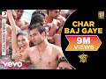 Char Baj Gaye Full Video F A L T U Jackky Bhagnani Hard Kaur Remo D Souza Sachin Jigar