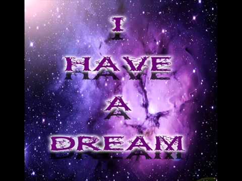 I Have A Dream