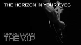 Video THE HORIZON IN YOUR EYES © 2020 THE V.I.P™ (Official Demo Video)