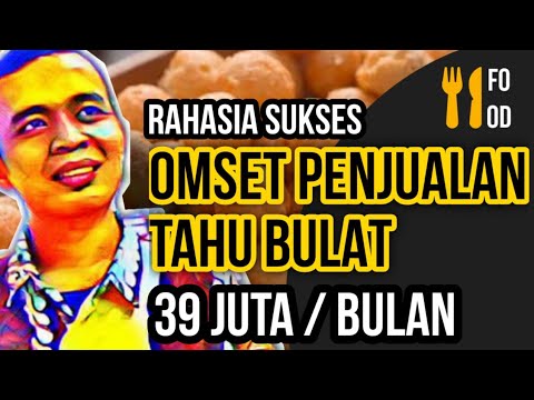 jualan-tahu-bulat-omset-puluhan-juta-rupiah-perbulan