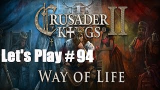 CK II Way Of Life #94 &quot;Sens.&quot;