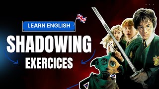 Shadowing British Accent - HARRY POTTER