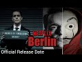 Berlin Series Release Date | Money Heist Season 6 | Berlin Series Update |@strangersreviews