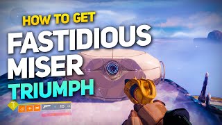 How to Unlock the Fastidious Miser Triumph (BUGGED - BUNGIE WORKING ON IT)