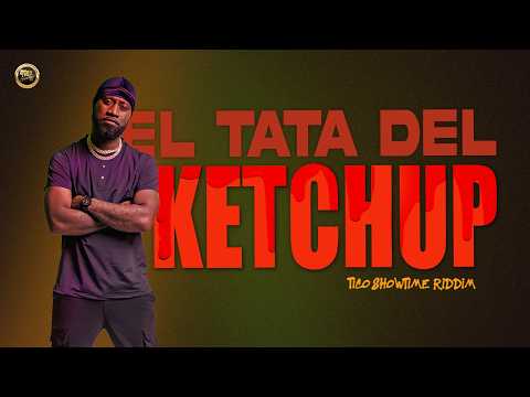 SHEL DIXON - EL TATA DEL KETCHUP (Tico Showtime Riddim) prod x Killa