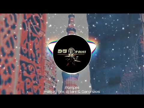 mavzy grx, dj tani & Garonzos - Pompeii [Official Visualizer]