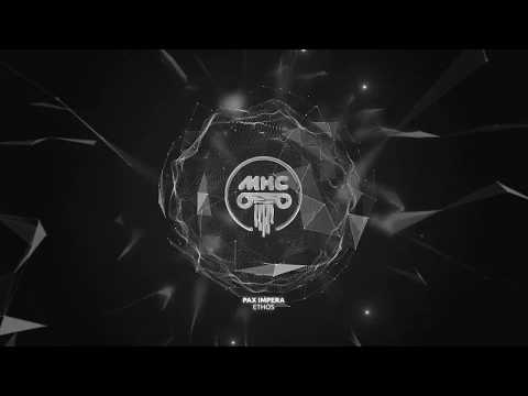 Pax Impera - Ethos // Dance Music