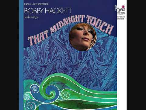 Bobby Hackett - That midnight touch (1967)  Full vinyl LP