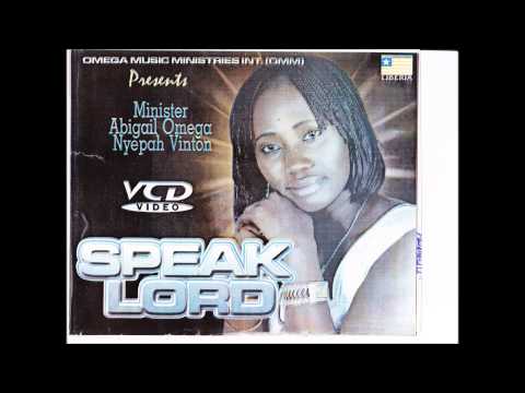 Speak Lord Liberian Gospel Music by Abigail Nyepah Vinton