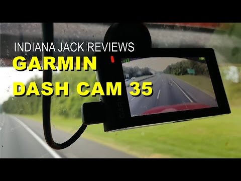 Indiana Jack Reviews the Garmin 35 Dash Cam