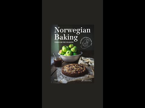 My New Cookbook!! Norwegian Baking Through the Seasons