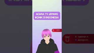Download lagu Acara TV Jepang yg pernah tayang di Indonesia mp3