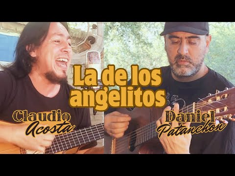 01 - LA DE LOS ANGELITOS - CLAUDIO ACOSTA, DANIEL PATANCHON