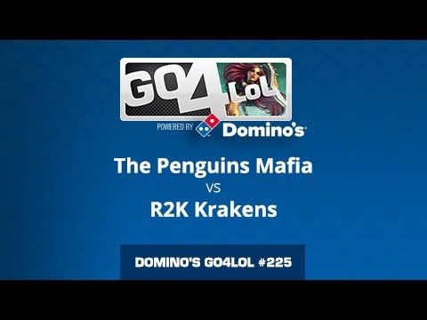 The Penguins Mafia vs R2K Krakens - Cuartos - Domino's Go4LoL #225