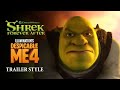 Shrek Forever After Despicable Me 4 Trailer Style