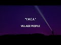YMCA - Village People | Lyrics YMCA - Village People | Lyrics