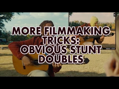MORE FILMMAKING TRICKS: Obvious Stunt Doubles