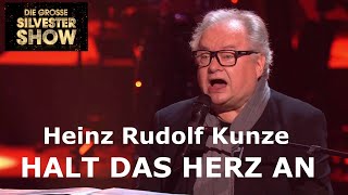 Heinz Rudolf Kunze - Halt das Herz an - Die große Silvester Show 2023