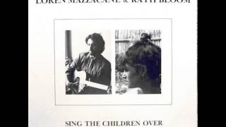 Loren Mazzacane & Kath Bloom - The Breeze / My Baby Cries (1982)