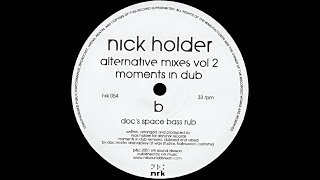 Nick Holder – Moments In Dub (Doc Martin Remix)