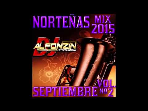 NorteÑas MIX 2015 | Lo más nuevo Estrenos Septiembre Vol. #2 - DjAlfonzin