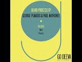 George Plakidis & Paul Anthonee - Blind (Original Mix) [GO DEEVA RECORDS]