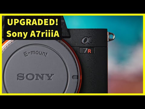 Sony A7rIIIA - NEW UPGRADED Sony A7RIII - Is it worth it?