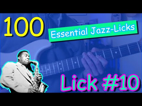 100 essential jazz-licks - lick #10 (guitar-lesson with tablature)