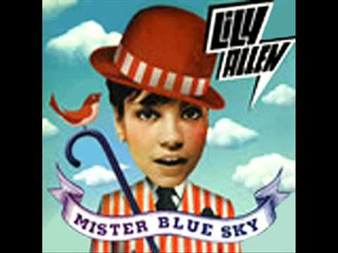 Lily Allen - Mr Blue Sky (With Lyrics)