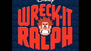 Wreck It, Wreck It Ralph From Wreck It RalphSoundtrack Version