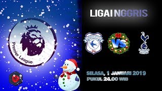 Live Streaming Pertandingan Liga Inggris, Cardiff City Vs Tottenham Hotspur, Selasa Pukul 24.00 WIB