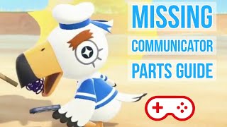 Gulliver Guide to Missing Communicator Parts Animal Crossing: New Horizons