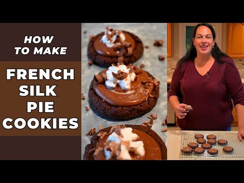 How to Make French Silk Pie Cookies - Delicious Homemade Cookies #cookies #cookierecipe