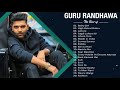 Guru Randhawa New Songs Collection 2020 - Super Hit Songs Of Guru Randhawa 2021