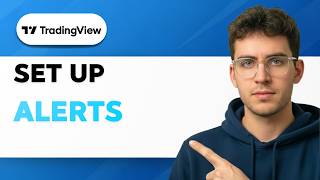 How to Set Up TradingView Alerts [2026 Full Guide]