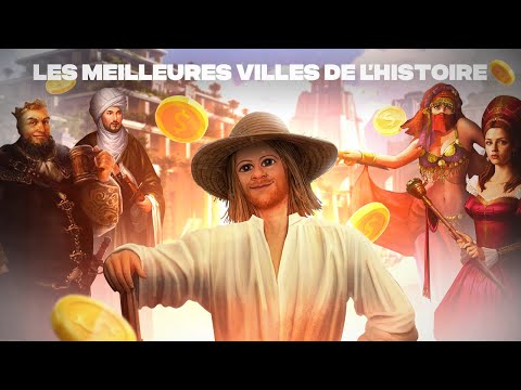 5 des Meilleures Villes de l'Histoire où Habiter !